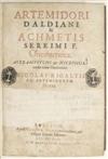 ARTEMIDORUS; ACHMET; ASTRAMPSYCHUS; and NICEPHORUS, Saint. Oneirocritica [etc.]. 1603